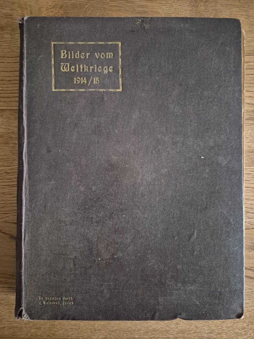 Libri: Bilder vom Weltkriege 1914/15 – Usato da Balsthal venduto da Jamamoegg