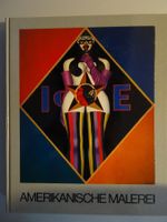 Amerikanische Malerei 1930-1980