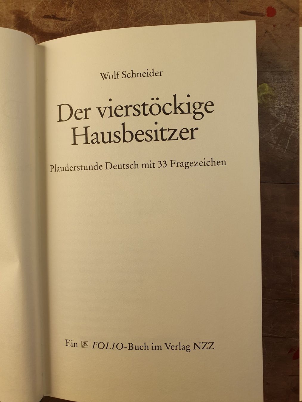 Libri: Der vierstöckige Hausbesitzer - Wolf Schneider – Usato da Zürich venduto da loosebone 3
