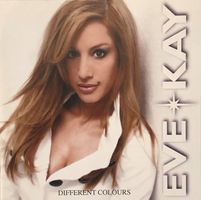 Eve Kay - Different colours