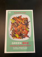 Green BBQ Kochbuch, vegan & vegetarisch - Grillrezepte!