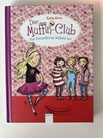 Der Muffin-Club Vier Freundinnen wirbeln los!