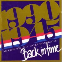 Dutch Swing College Band - Peter Schilperoort - Back in Time