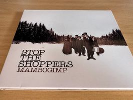 Stop The Shoppers – Mambogimp