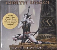 Cirith Ungol – Dark Parade NEUF