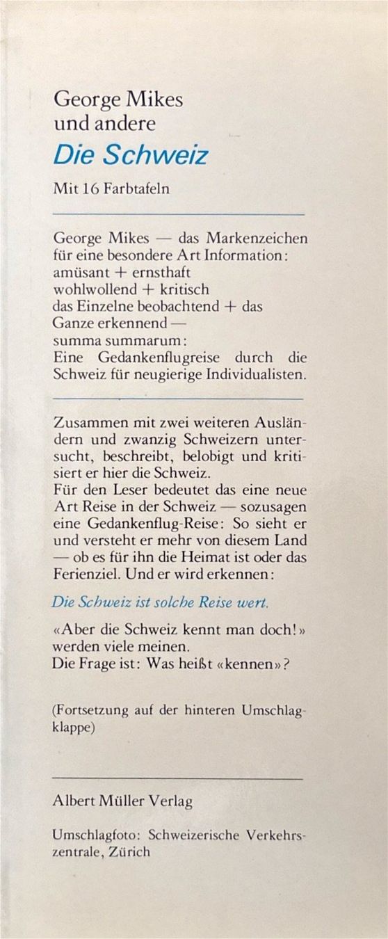 Libri: Mikes George, Die Schweiz – Nuovo (secondo la descrizione) da Sarnen venduto da Livres 2
