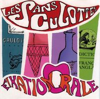 Les Sans Culottes – Fixation Orale CD