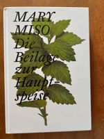 Mary Miso: Die Beilage zur Hauptspeise