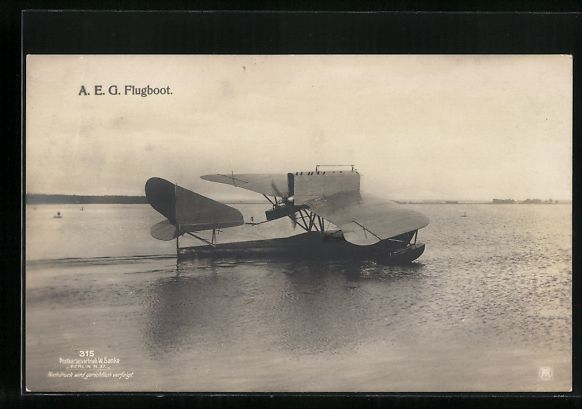 Cartoline postali: Foto-AK Sanke Nr. 315: A. E. G. Flugboot – Usato da Berlin venduto da bartko-reher