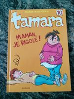 Tamara - Tome 10 - Maman, je rigole !