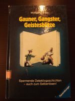 Ravensburger Gauner, Gangster, Geistesblitze