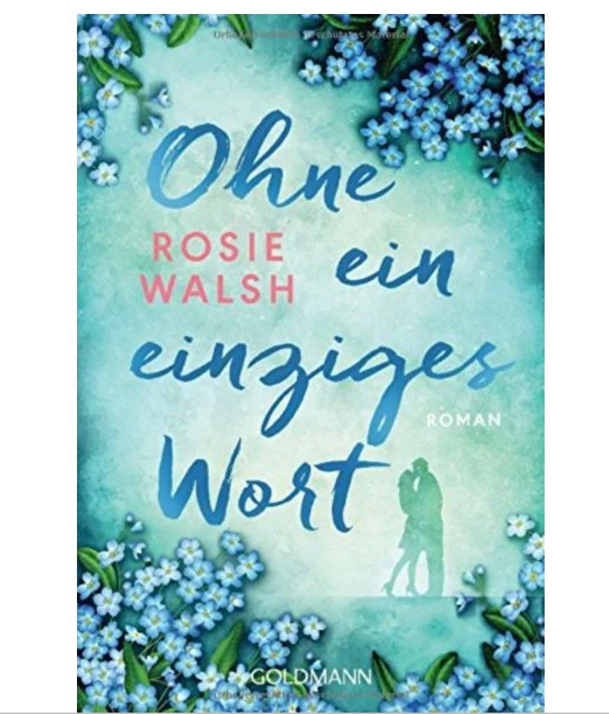 Libri: Ohne ein einziges Wort - Rosie Walsh – Usato da Frauenfeld venduto da SCHATZtruhe_369