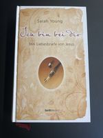 Ich bin bei dir - Sarah Young (A5 Grösse)
