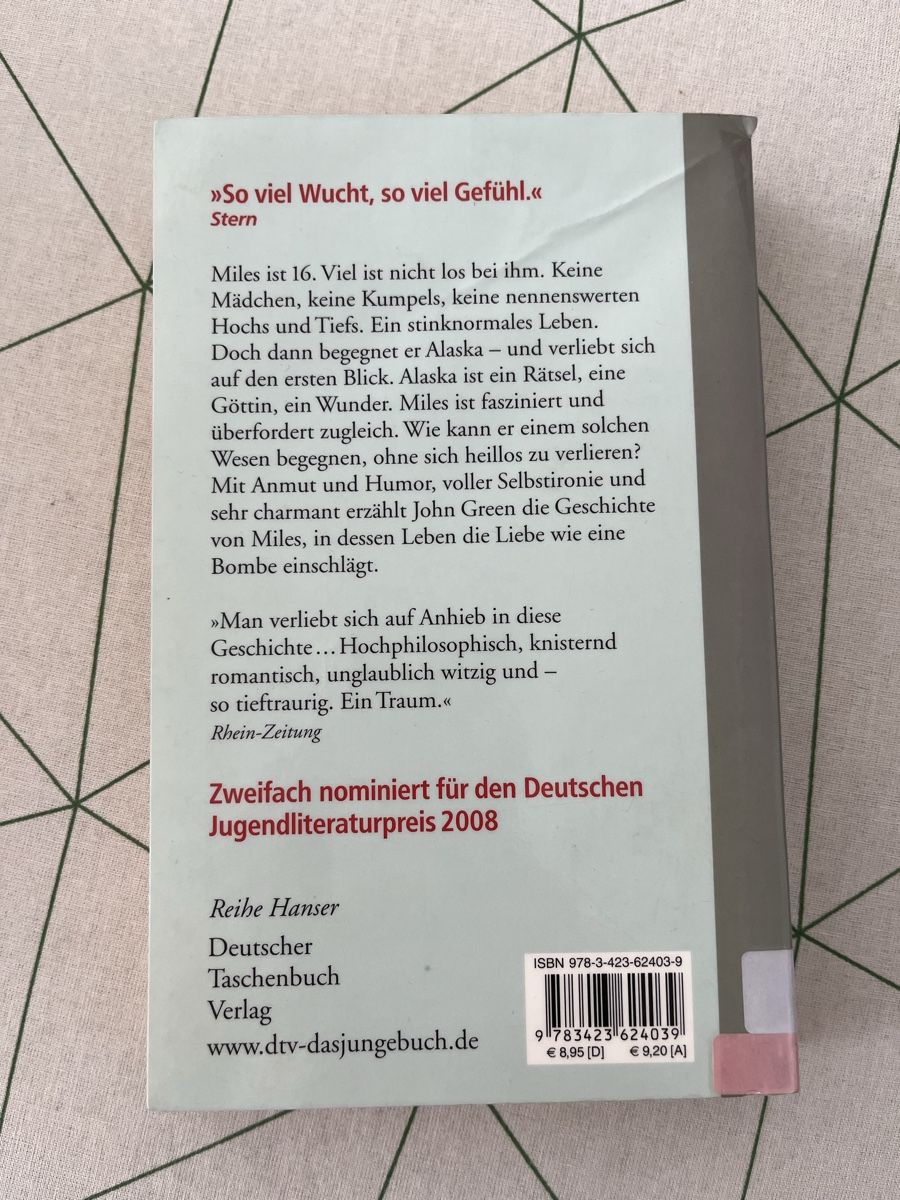Bücher: Eine wie Alaska - John Green – Gebraucht aus Escholzmatt von Sarah_ 1