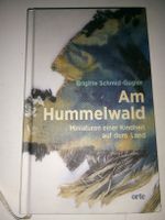 Am Hummelwald - Miniaturen einer Kindheit auf dem Land