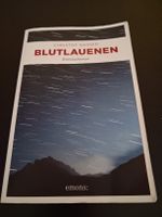 Blutlauenen von Christof Gasser, Kriminalroman