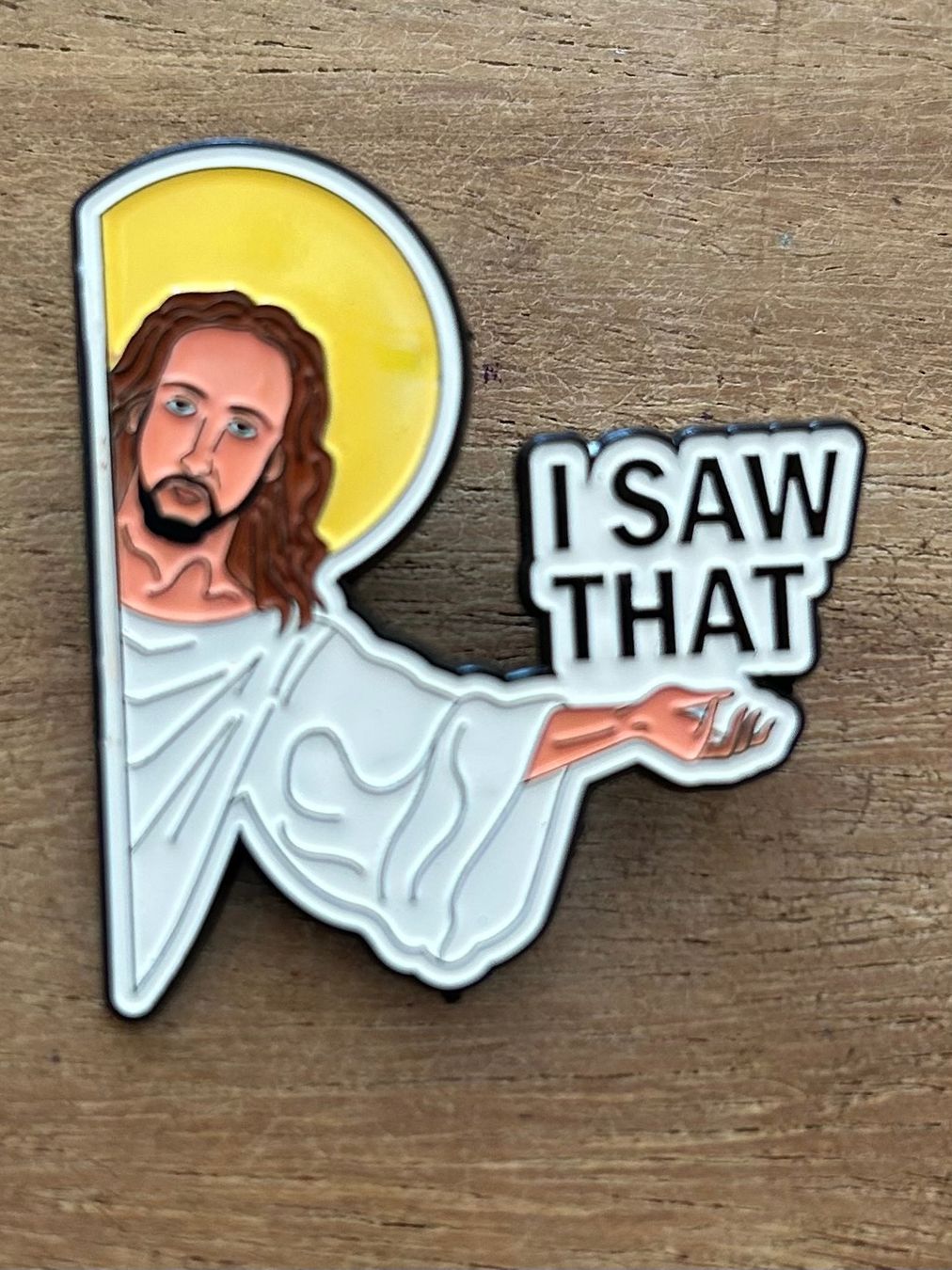 Placchette & Badge: Lustiger Pin Jesus  I Saw That – Nuovo e nell'imballaggio originale da Geneve venduto da vane267