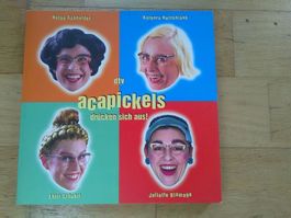 Acapickels drücken sich aus!  (Originalausgabe)   ©'2000 dtv