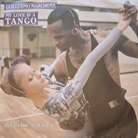 Vinyl-Single Guillermo Marchena - My Love Is A Tango