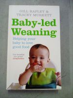 Baby-led Weaning Gill Rapley Tracey Murkett