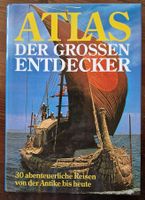 Atlas der grossen Entdecker   -   30 abenteuerliche Reisen