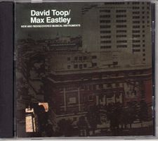 David Toop / Max Eastley ‎– New And...