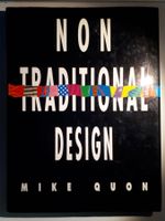 Mike Quon: Non Traditional Design