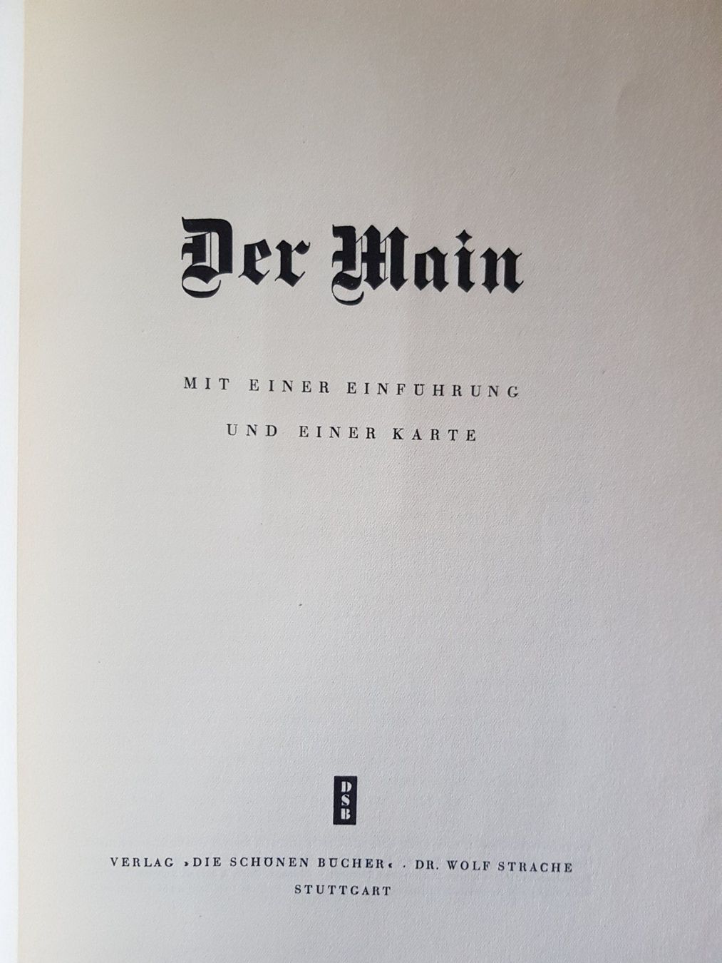 Libri: antikes DSB Buch: Der Main - 1951 - 1. Auflage – Usato da Walterswil BE venduto da Lonitti 1