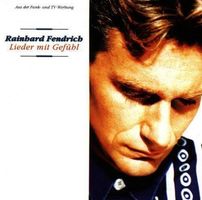 RAINHARD FENDRICH (CD) Lieder mit Gefühl  TOP-ZUSTAND