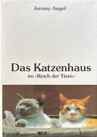 Angel Jeremy, Das Katzenhaus - im Reich der Tiere
