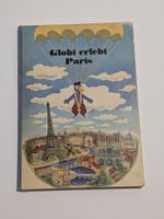 Globi Band 13 / Globi erlebt Paris