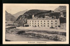 AK Andermatt, Kriegskaserne am Fluss