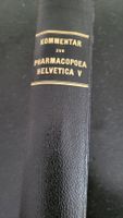 Kommentar Pharm. Helvetica V. 1947,Top Zustand!
