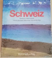 Schweiz Alpenland im Herzen Europas - Kümmerly+Frey 1978 NEU
