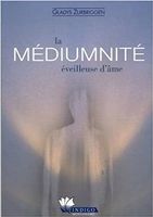 La médiumnité éveilleuse d'âme