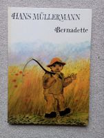 Hans Müllermann Bernadette neu