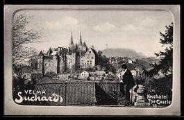 Passepartout-AK Neuchatel, The Castle, Velma Suchard