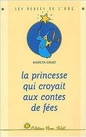 La princesse qui croyait aux contes de fées