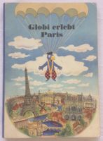 Globi erlebt Paris - Band (13) - 2.Auflage 1948