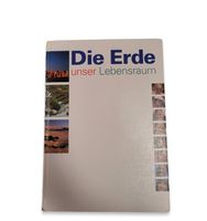 Die Erde - unser Lebensraum / Schülerbuch