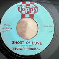 George Heffington - Ghost Of Love / 1. US-Press. 1959