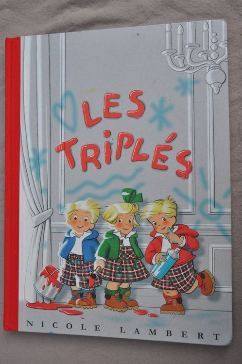 Les triplés - Nicole Lambert - Grand format (Gebraucht) in Fully für ...