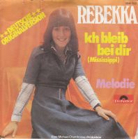 Rebekka - Ich bleib' bei dir (7")