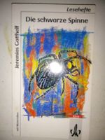 Die schwarze Spinne  (Jeremias Gotthelf)    Leseheft  ©'1979