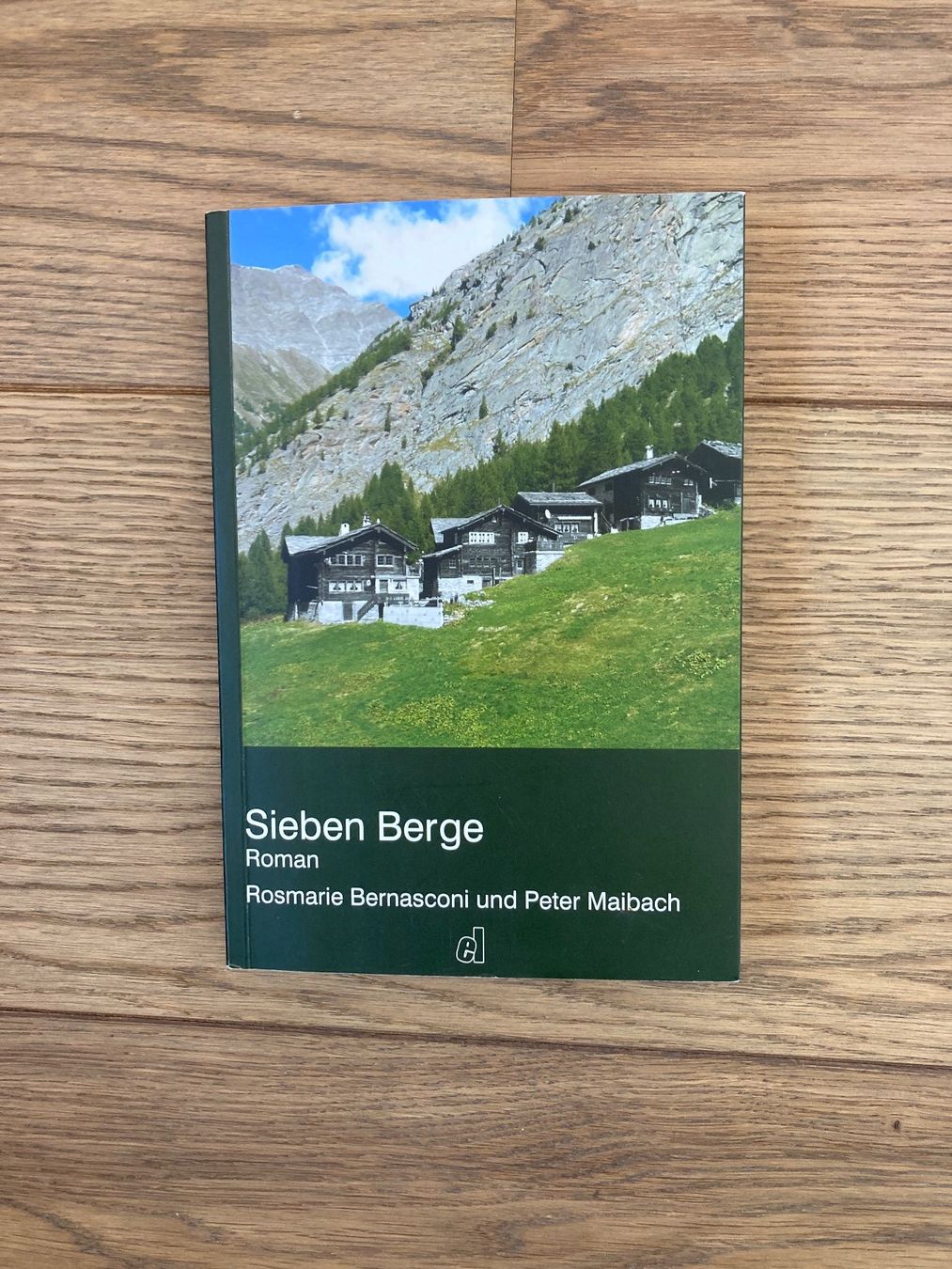 Libri: Sieben Berge - ein Roman – Nuovo e nell'imballaggio originale da Zollikofen venduto da schildi13
