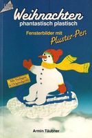 Weihnachten phantastisch plastisch (Bastelheft)