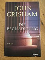 Buch von John Grisham - Die Begnadigung - Roman