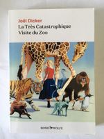 La Très Catastrophique Visite du Zoo