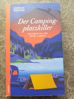 Der Campingplatzkiller / Stephan Pörtner / Schweiz Krimi