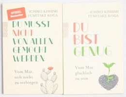 Ichiro Kishimi - Du musst nicht von allen gemocht werden